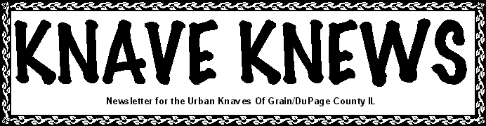 Knave Knews:  Newsletter for the Urban Knaves of Grain/DuPage County, IL